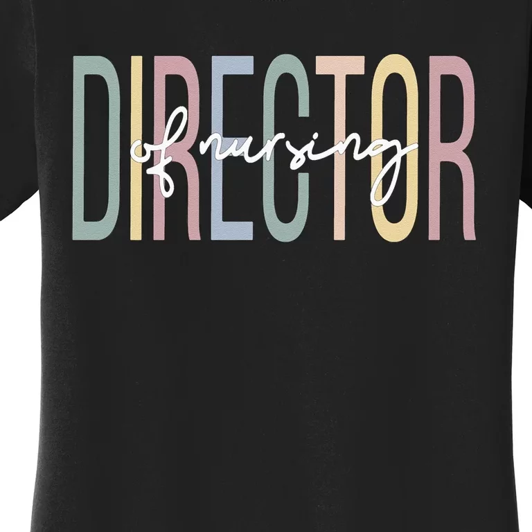 Director Of Nursing Boho Director Nurse Women's T-Shirt