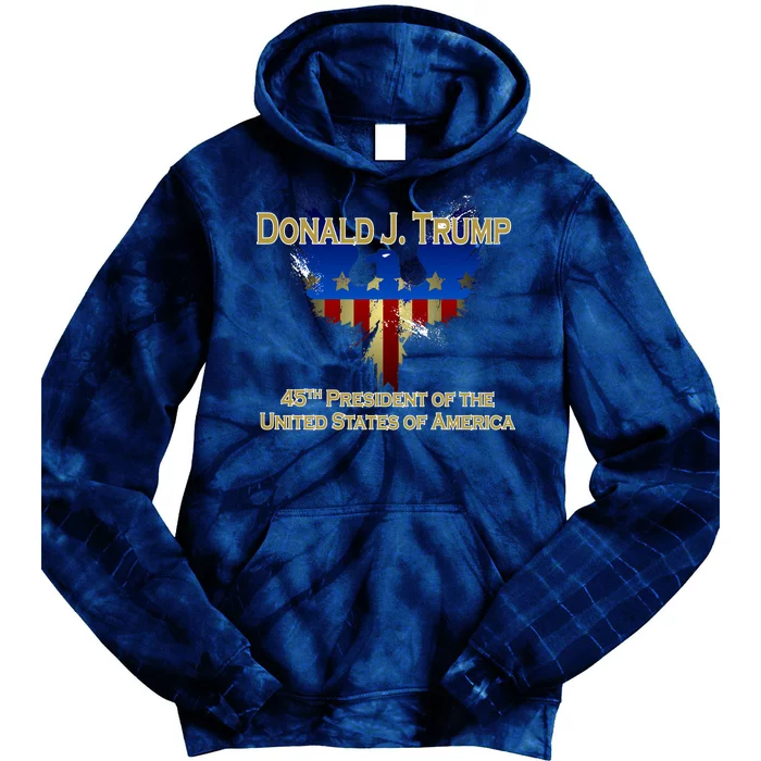 Donald J. Trump 45th President of the USA Eagle Splatter Tie Dye Hoodie