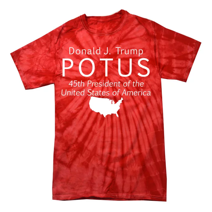 Donald J. Trump POTUS 45th President of The USA Tie-Dye T-Shirt