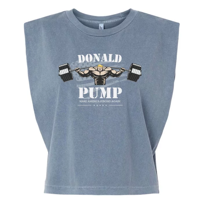 Donald Pump Make America Strong Again Garment-Dyed Women's Muscle Tee