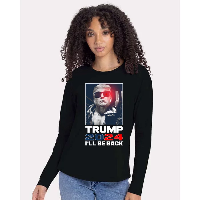 Donald Trump 2024 I'll Be Back Womens Cotton Relaxed Long Sleeve T-Shirt