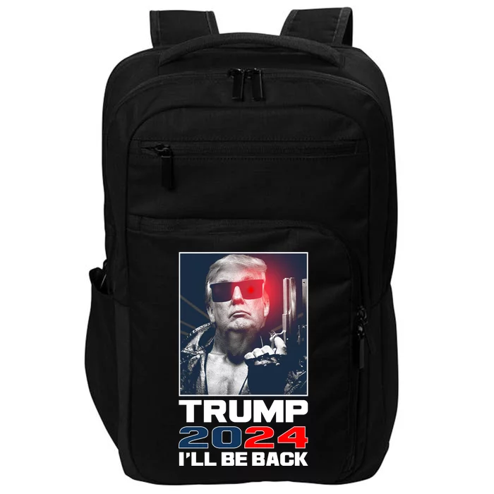 Donald Trump 2024 I'll Be Back Impact Tech Backpack