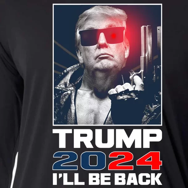 Donald Trump 2024 I'll Be Back Cooling Performance Long Sleeve Crew