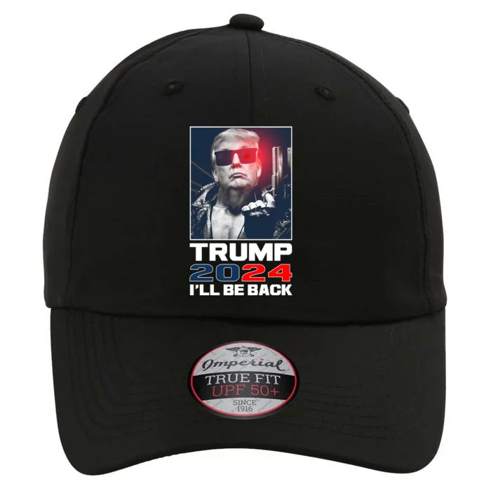 Donald Trump 2024 I'll Be Back The Original Performance Cap