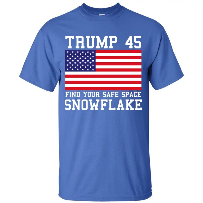 Donald Trump 45 Find Your Safe Space Snowflake USA Tall T-Shirt