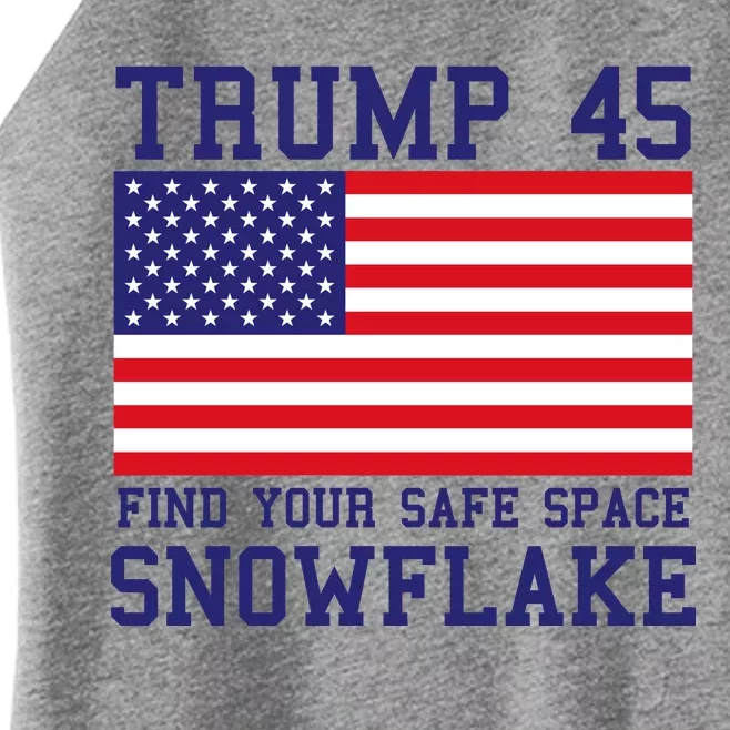 Donald Trump 45 Find Your Safe Space Snowflake USA Women’s Perfect Tri Rocker Tank