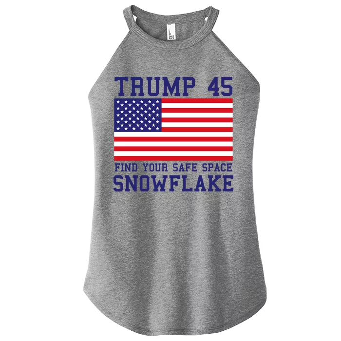 Donald Trump 45 Find Your Safe Space Snowflake USA Women’s Perfect Tri Rocker Tank