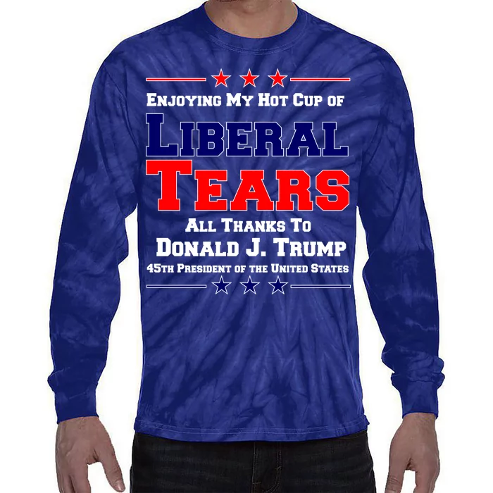 Donald Trump 45TH PRESIDENT POTUS Liberal Tears Tie-Dye Long Sleeve Shirt