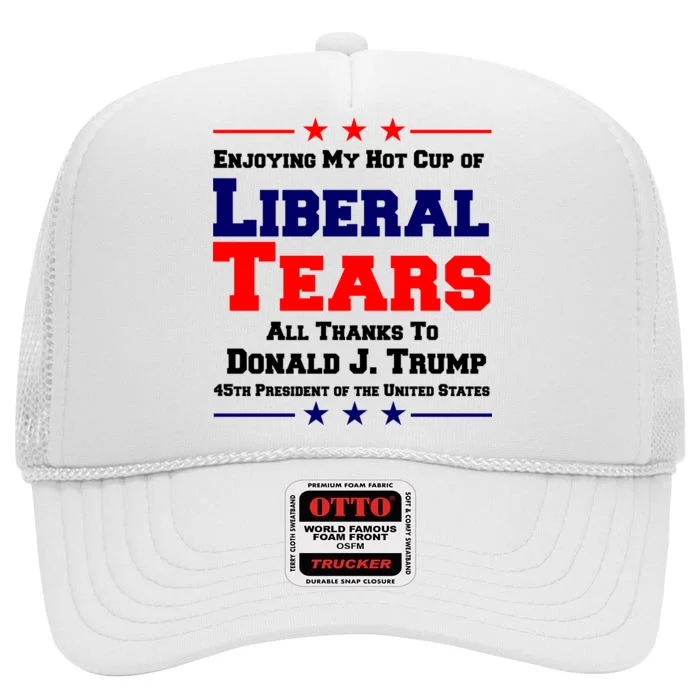 Donald Trump 45TH PRESIDENT POTUS Liberal Tears High Crown Mesh Trucker Hat