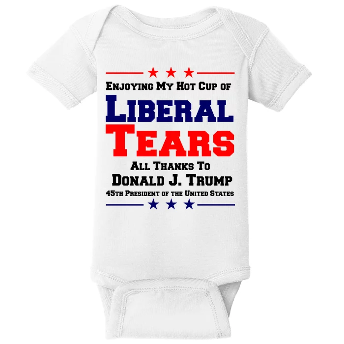 Donald Trump 45TH PRESIDENT POTUS Liberal Tears Baby Bodysuit