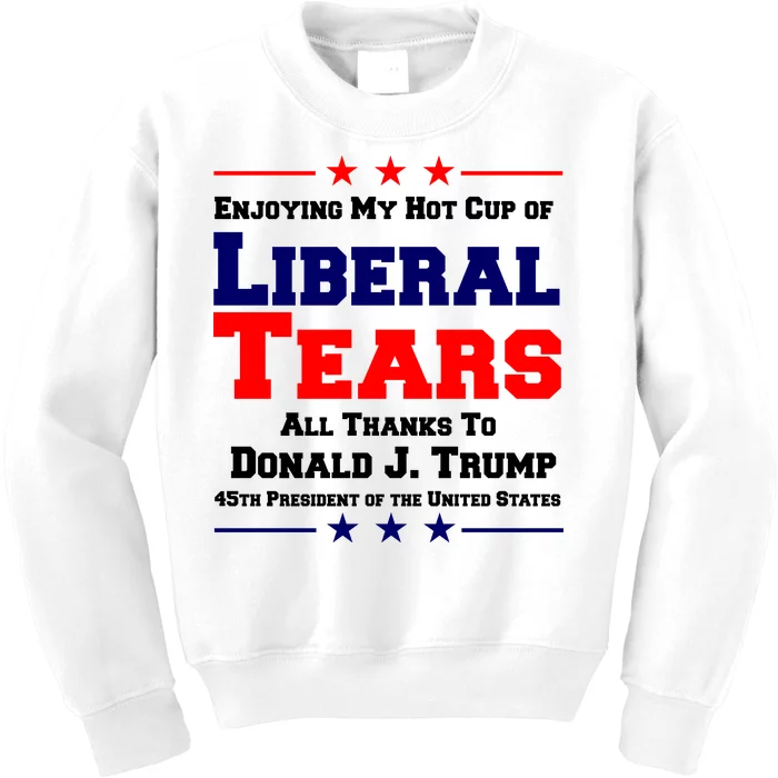 Donald Trump 45TH PRESIDENT POTUS Liberal Tears Kids Sweatshirt