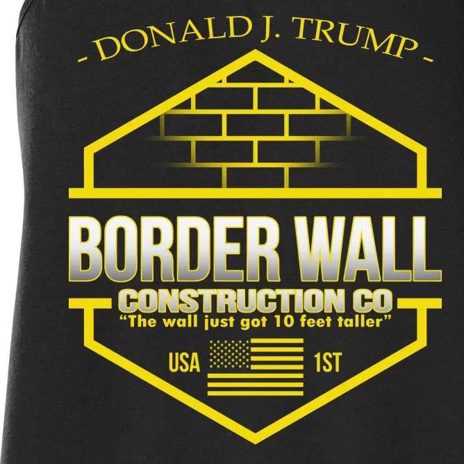 Donald Trump Border Wall Construction Co Women's Racerback Tank