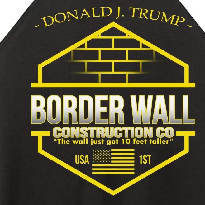 Donald Trump Border Wall Construction Co Women’s Perfect Tri Rocker Tank