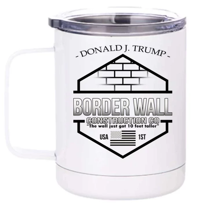 Donald Trump Border Wall Construction Co Front & Back 12oz Stainless Steel Tumbler Cup