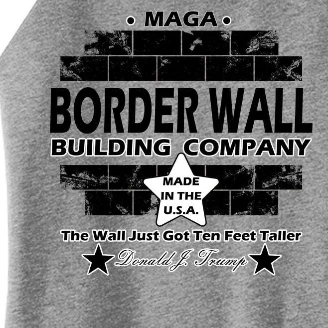 Donald Trump Border Wall Construction Company Women’s Perfect Tri Rocker Tank