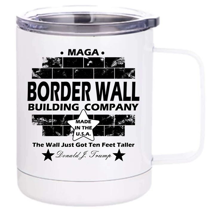 Donald Trump Border Wall Construction Company Front & Back 12oz Stainless Steel Tumbler Cup