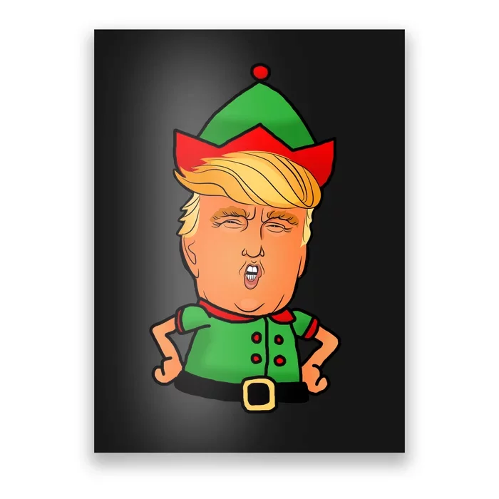 Donald Trump Christmas Elf Poster