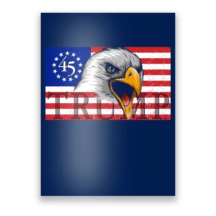 Donald Trump Eagle Betsy Ross Flag Poster