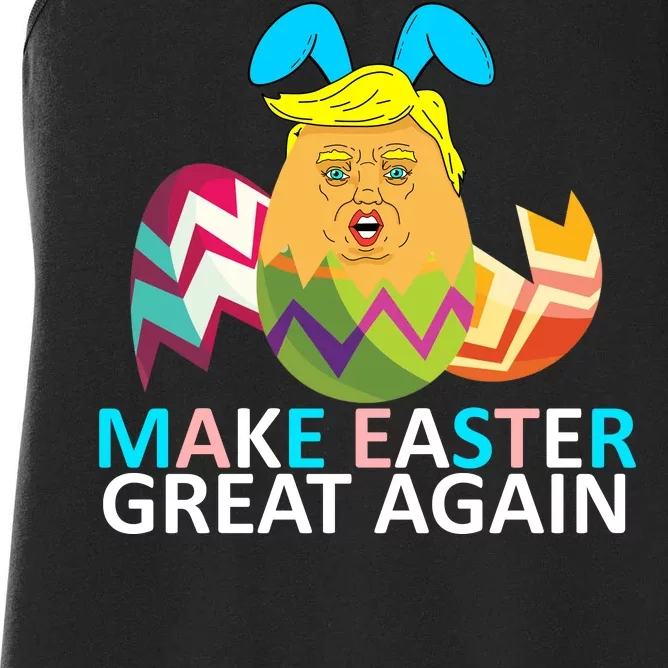 Donald Trump Egg Make Easter Great Again Women's Racerback Tank