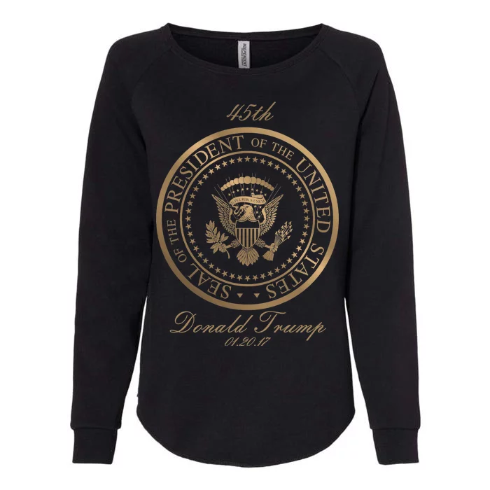 Donald Trump Gold Seal - 45th President Womens California Wash Sweatshirt