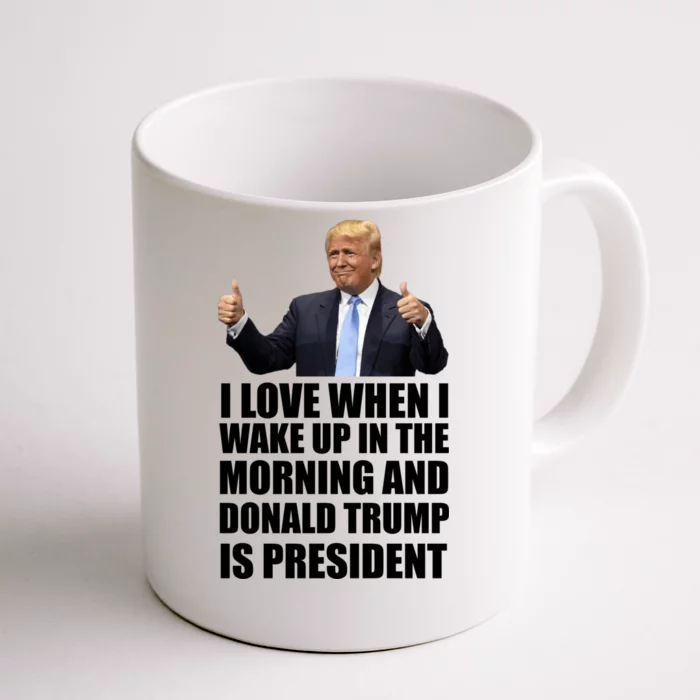 Donald Trump Is My President Front & Back Coffee Mug
