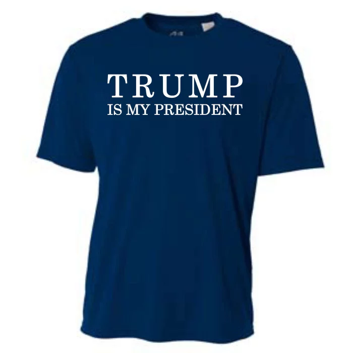 Donald Trump Is My President 45th POTUS Cooling Performance Crew T-Shirt