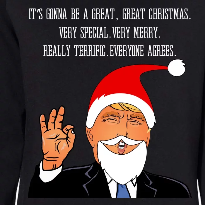 Donald Trump It's Gonna Be A Great Christmas Womens California Wash Sweatshirt