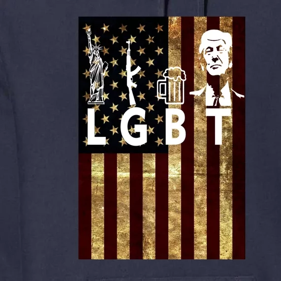 Donald Trump LGBT Liberity Guns Beer Trump USA Flag Premium Hoodie