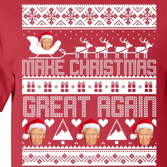 Donald Trump Make Christmas Great Again Ugly Christmas Tall T-Shirt