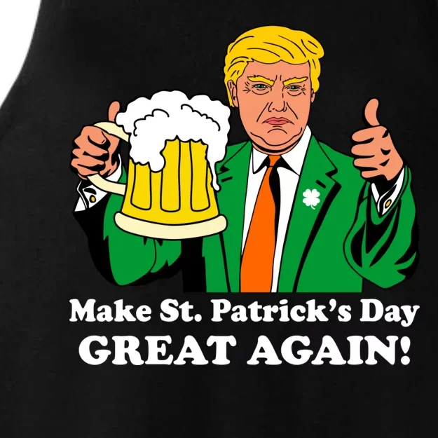 Donald Trump Make St. Patrick's Day Great Again Beer Drinking Ladies Tri-Blend Wicking Tank