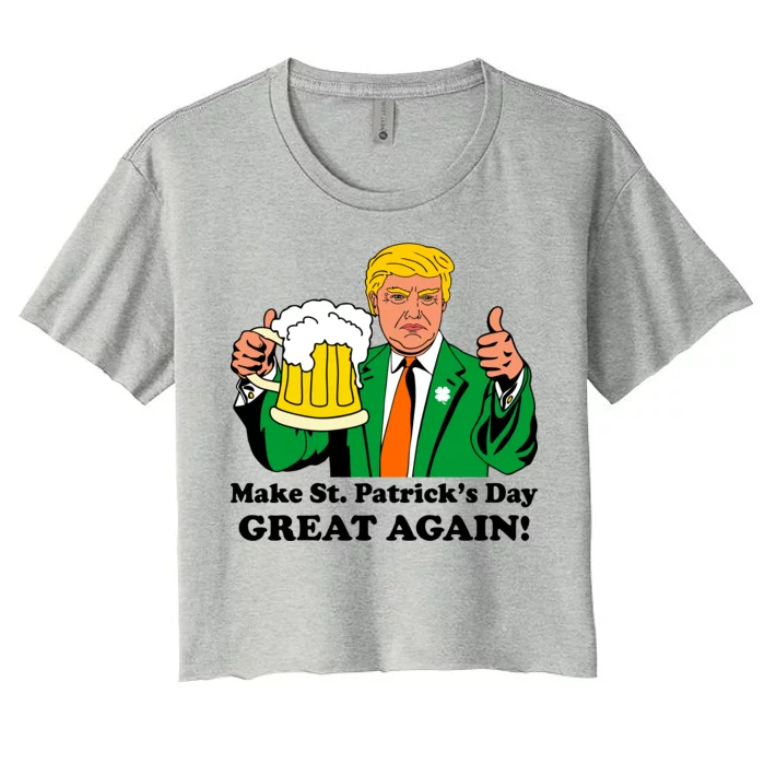 Donald Trump Make St. Patrick's Day Great Again Beer Drinking Women's Crop Top Tee