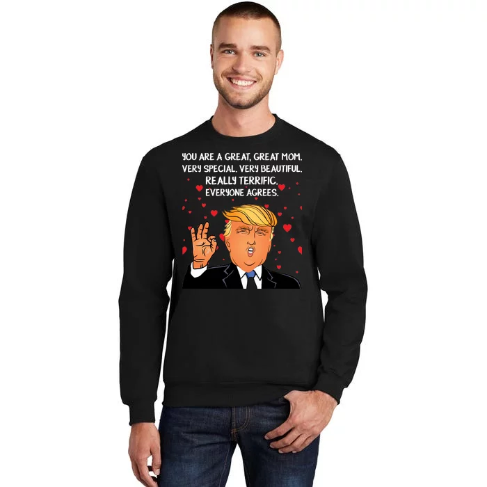 Donald Trump Mother-s Day Tall Sweatshirt