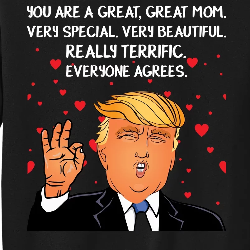 Donald Trump Mother-s Day Tall Sweatshirt