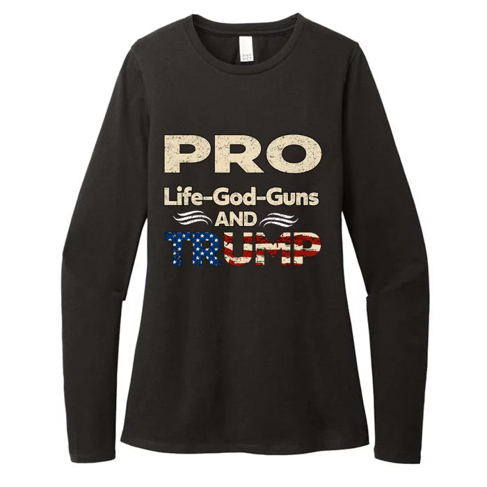 Donald Trump Pro Life God Gun Womens CVC Long Sleeve Shirt