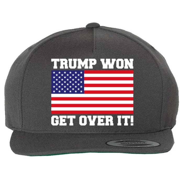 Donald Trump Won Get Over It! USA Flag 45th President Wool Snapback Cap