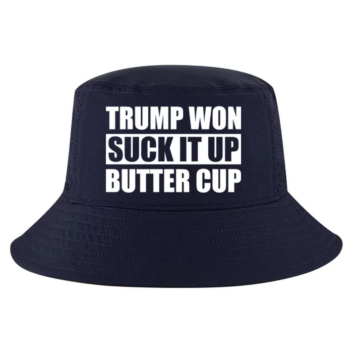 Donald Trump Won Suck It Up Butter Cup President Cool Comfort Performance Bucket Hat