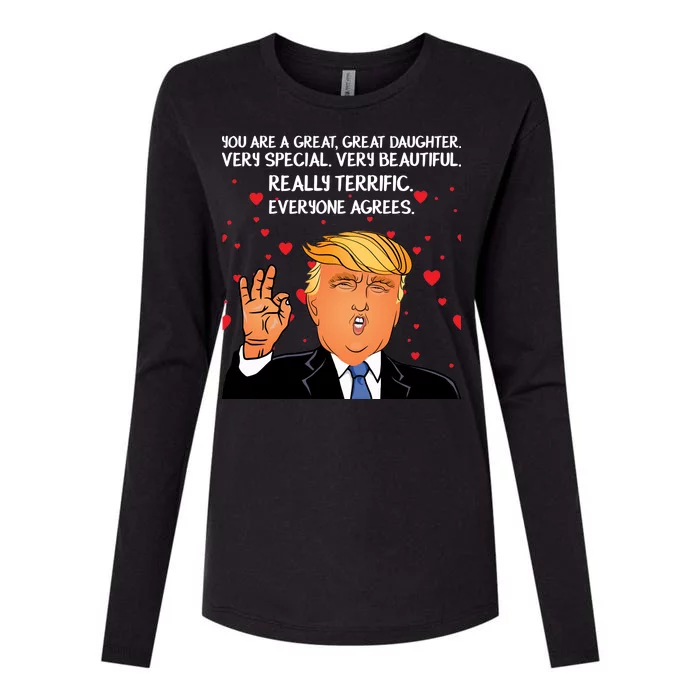 Donald Trump Your A Great Daughter Womens Cotton Relaxed Long Sleeve T-Shirt