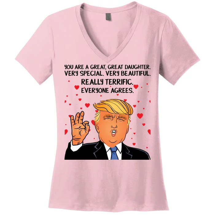 Donald Trump Your A Great Daughter Women's V-Neck T-Shirt