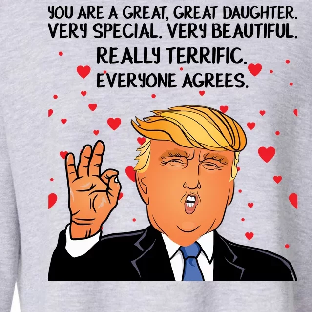 Donald Trump Your A Great Daughter Cropped Pullover Crew