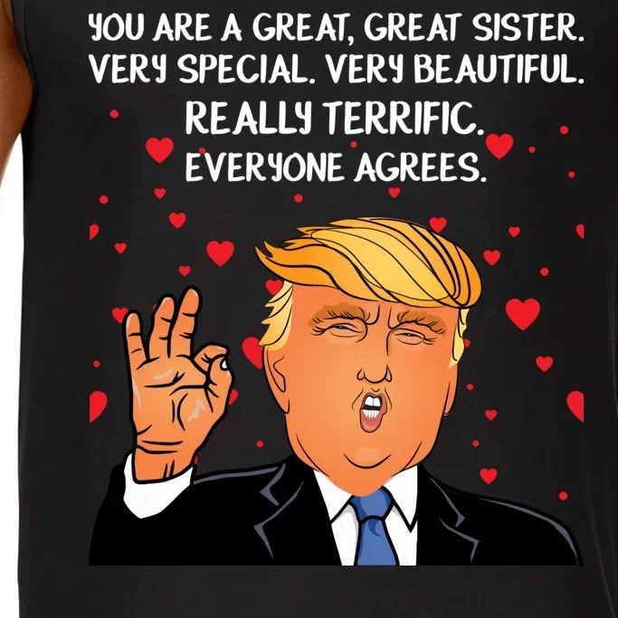 Donald Trump Your A Great Sister Comfort Colors® Tank Top