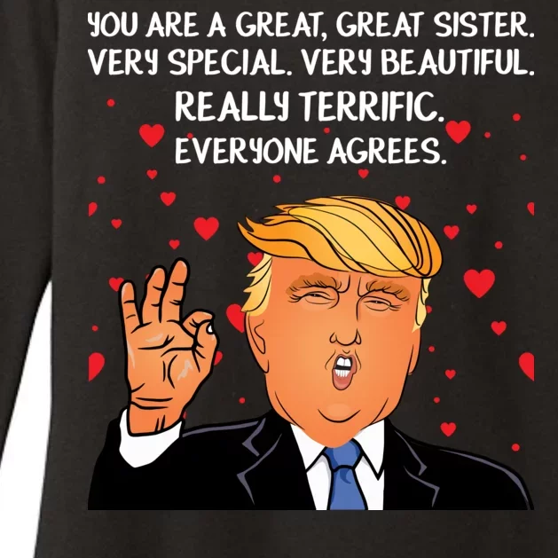 Donald Trump Your A Great Sister Womens CVC Long Sleeve Shirt