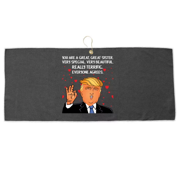 Donald Trump Your A Great Sister Large Microfiber Waffle Golf Towel