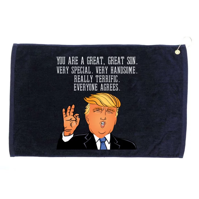 Donald Trump Your A Great Son Grommeted Golf Towel