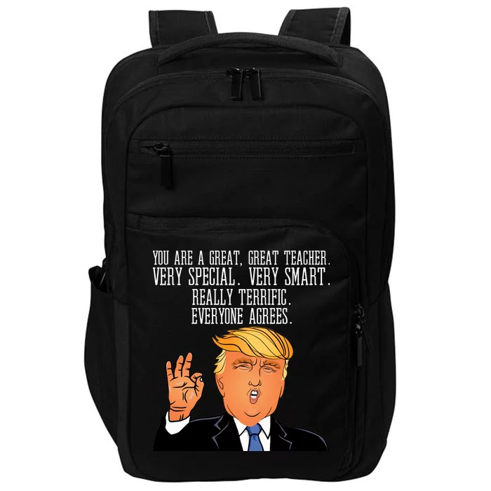 Donald Trump Your A Great Teacher Impact Tech Backpack