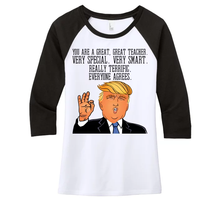 Donald Trump Your A Great Teacher Women's Tri-Blend 3/4-Sleeve Raglan Shirt