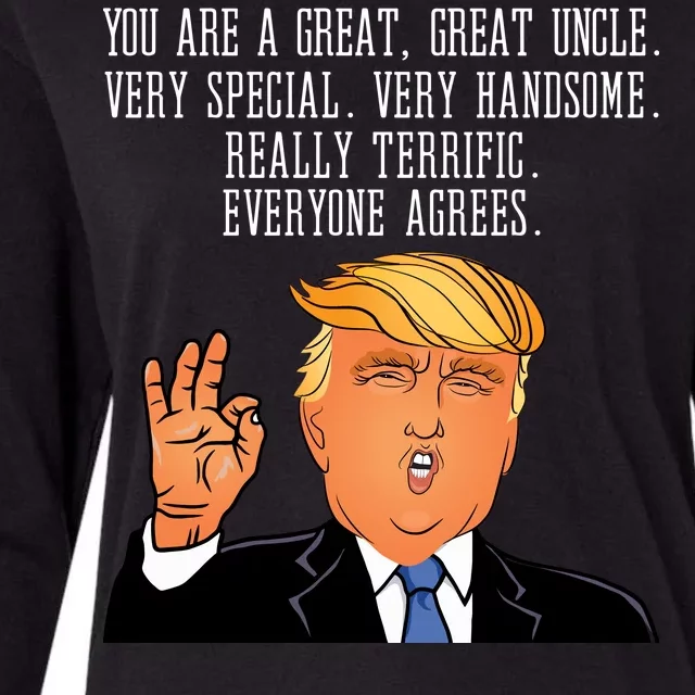 Donald Trump Your A Great Uncle Womens Cotton Relaxed Long Sleeve T-Shirt