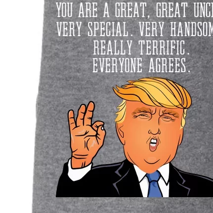 Donald Trump Your A Great Uncle Doggie 3-End Fleece Hoodie