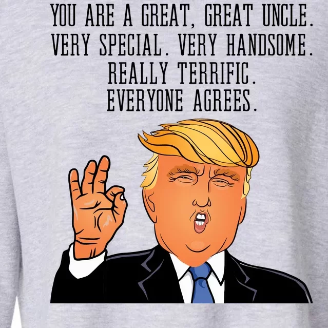 Donald Trump Your A Great Uncle Cropped Pullover Crew