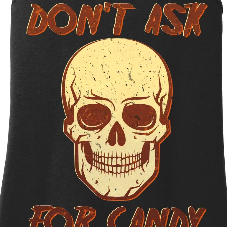 Don't Ask For Candy Ladies Essential Tank