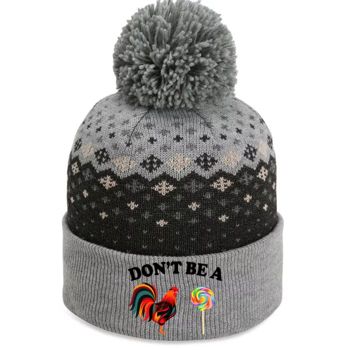 Don't Be A Chicken Lollipop The Baniff Cuffed Pom Beanie